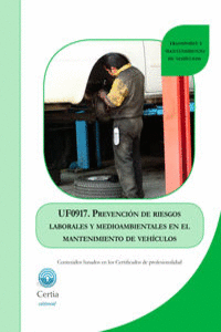 UF0917 PREVENCIóN DE RIESGOS LABORALES Y MEDIOAMBIENTALES E