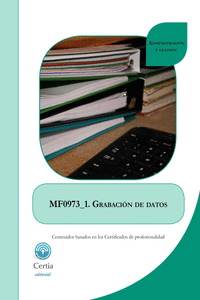 MF0973_1 GRABACIóN DE DATOS