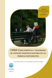 UF0119 CARACTERíSTICAS Y NECESIDADES DE ATENCIóN HIGIéNIC