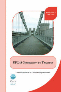 UF0313 GENERACIóN DE TRAZADOS