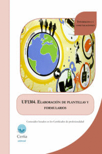 UF1304 ELABORACIN DE PLANTILLAS Y FORMULARIOS