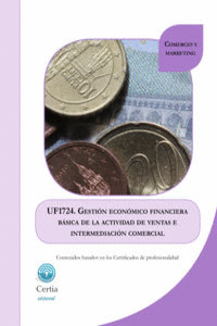 UF1724 GESTI�N ECON�MICA-FINANCIERA B�SICA DE LA ACTIVIDA