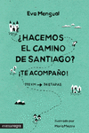�HACEMOS EL CAMINO DE SANTIAGO? �TE ACOMPA�O!