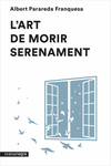 L'ART DE MORIR SERENAMENT