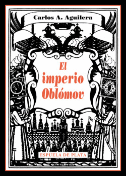 EL IMPERIO OBLMOV