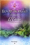 HOOPONOPONO Y EL RENACER DE EL CRISTO
