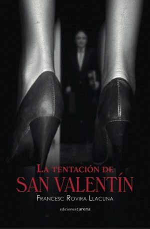 LA TENTACIN DE SAN VALENTN