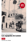 COLECCI�N AM�RICA LATINA. LOS ESPEJUELOS DE LENNON. LIBRO + MP3