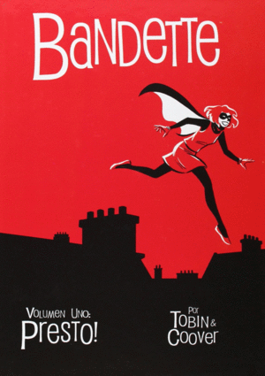 BANDETTE 01: �PRESTO!