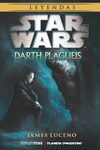 STAR WARS DARTH PLAGUEIS (NOVELA)