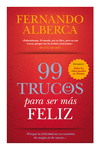 99 TRUCOS PARA SER MS FELIZ