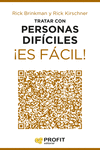 TRATAR CON PERSONAS D�FICILES �ES F�CIL!