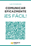 COMUNICAR EFICAZMENTE �ES F�CIL!