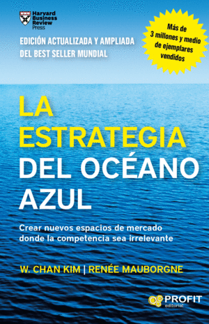 LA ESTRATEGIA DEL OC�ANO AZUL