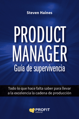 PRODUCT MANAGER. GU�A DE SUPERVIVENCIA