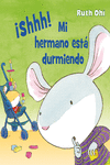�SHHH! MI HERMANO EST� DURMIENDO!