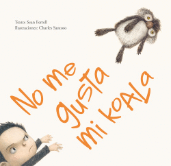 NO ME GUSTA MI KOALA