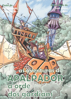 A ORDE DOS GARDI�NS.AS AVENTURAS DO APALPADOR