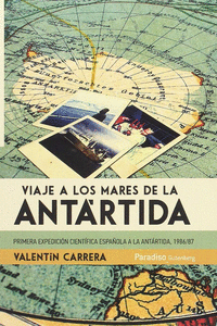 VIAJE A LOS MARES DE LA ANT�RTIDA