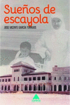 SUE�OS DE ESCAYOLA