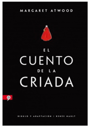 EL CUENTO DE LA CRIADA (NOVELA GRAFICA)