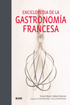 ENCICLOPEDIA DE LA GASTRONOM�A FRANCESA