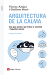 ARQUITECTURA DE LA CALMA