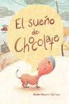 EL SUE�O DE CHOCOLATE