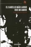 4.CABELLO MAS LARGO QUE MI AMOR (POESIA)