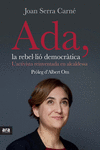 ADA, LA REBEL�LI� DEMOCR�TICA