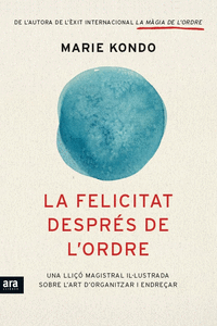 LA FELICITAT DESPR�S DE L'ORDRE