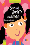 �POR QU� JACINTA ES DISTINTA?