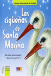 LAS CIG�E�AS DE SANTA MARINA