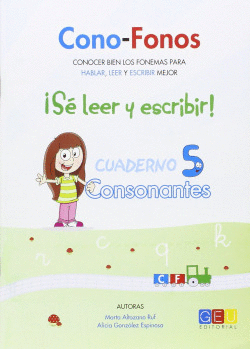 CONO-FONOS 3. �SE LEER Y ESCRIBIR! CUADERNO 5