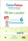 CONO-FONOS 6 �SE LEER Y ESCRIBIR!
