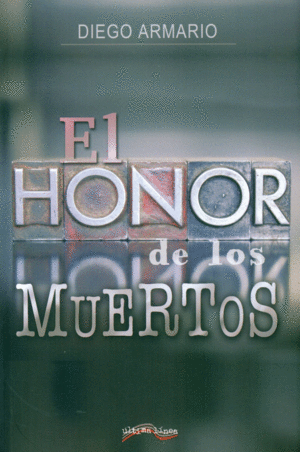EL HONOR DE LOS MUERTOS