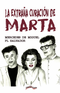 LA EXTRA�A CURACI�N DE MARTA