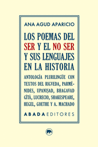 LOS POEMAS DEL SER Y EL NO SER Y SUS LENGUAJES EN LA HISTORIA