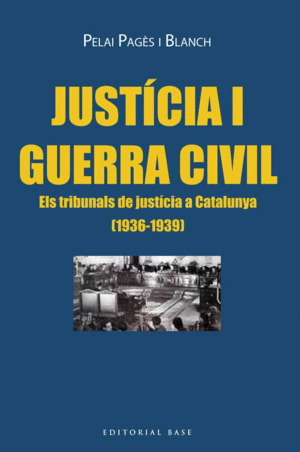 JUST�CIA I GUERRA CIVIL