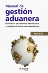 MANUAL DE GESTI�N ADUANERA