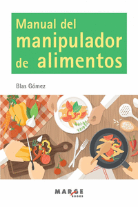 MANUAL DEL MANIPULADOR DE ALIMENTOS