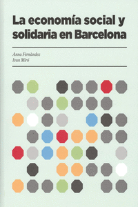 LA ECONOMA SOCIAL Y SOLIDARIA EN BARCELONA