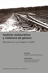 JUSTICIA RESTAURATIVA Y VIOLENCIA DE G�NERO
