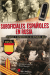 SUBOFICIALES ESPA�OLES EN RUSIA