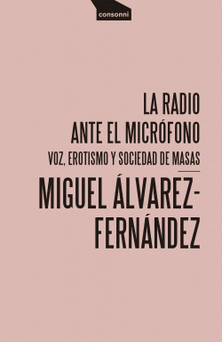 LA RADIO ANTE EL MICRFONO