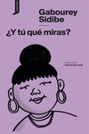 �Y T� QU� MIRAS?