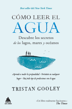 C�MO LEER EL AGUA