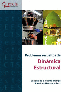 PROBLEMAS RESUELTOS DE DIN�MICA ESTRUCTURAL