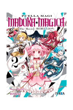 MADOKA MAGICA: THE MOVIE REBELLION 02