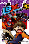 LITTLE BATTLERS EXPERIENCE (LBX) N� 03/06